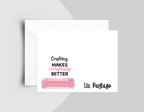 Crafting Makes Everything Better Note Cards 003